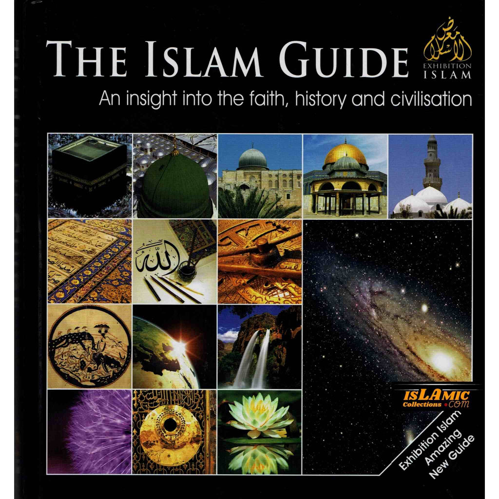 Curated visual reference: Giving Insights Into Islam Reference: The Islam Guide Insight Into The Faith History Civilization