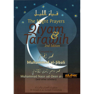 The Night Prayers Qiyam & Tarawih By Muhammad Al-Jibaly