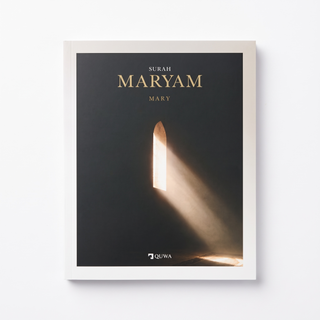 Surah Maryam – Mary | Quran Translation & Study Edition