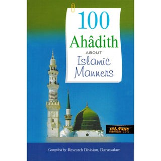 100 Ahadith About Islamic Manners