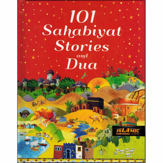 101 Sahabiyat Stories and Dua By Mohammad Khalid Perwez