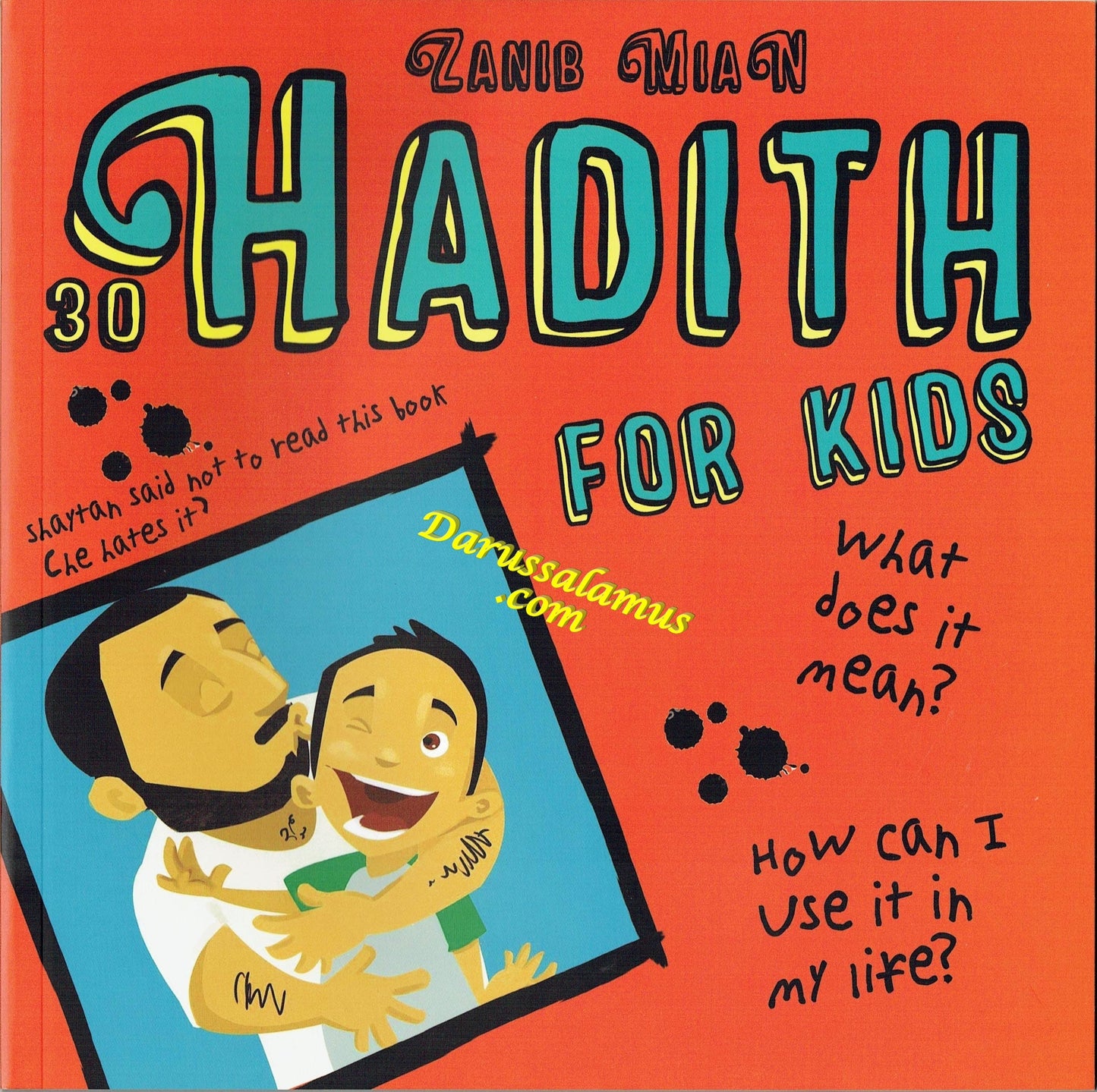 30 Hadith for kids By Zanib Mian