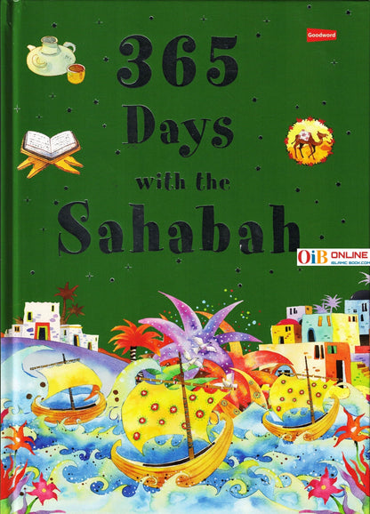 365 Days with the Sahabah By Khalid Perwez (Hardcover)