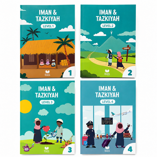 Iman & Tazkiyah Islamic Studies Books – Levels 1–4 | Quranic Tarbiyah Children’s Learning Series