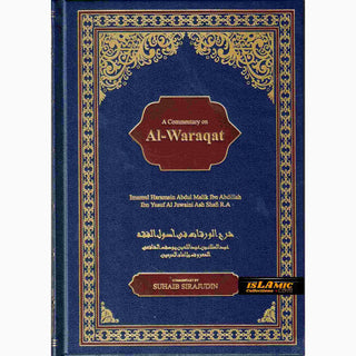 A Commentary on Al Waraqat of Imamul Haramain al-Juwaini Ash-Shafi