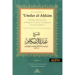 A Commentary on ‘Umdat al-Ahkam (Based on Classical and Contemporary Sources) 2 vols
