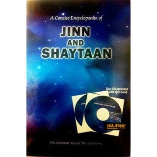 A Concise Encyclopedia of Jinn And Shaytaan (with 2 Cds) By Abu Hammam Sayyed Murad Salama