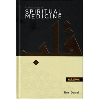 A Handbook of Spiritual Medicine By Jamal Parekh (Ibn Daud) Hardcover