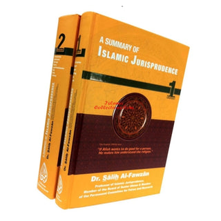 A Summary Of Islamic Jurisprudence (2 Vol Set) By Dr. Salih Al-Fawzan