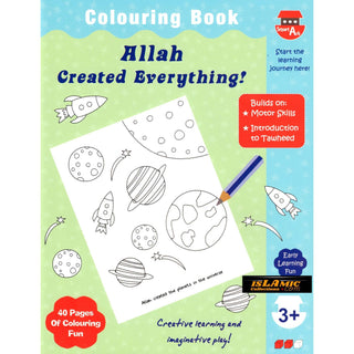 Allah Created Everything (Colouring Book) By Fehmida Ibrahim Shah