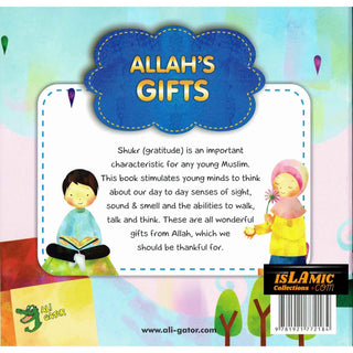 Allah's Gifts Building an Appreciation For The 5 Senses By Ali Gator