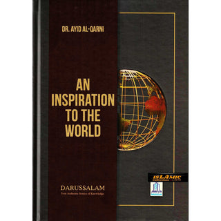 An Inspiration to the World by Dr. Aid al-Qarni