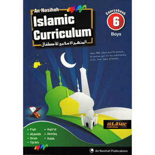 An Nasihah Islamic Curriculum Coursebook 6 For Boys