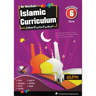 An Nasihah Islamic Curriculum Coursebook 6 For Girls