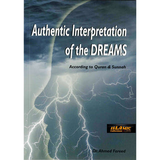 Authentic Interpretation of the Dreams By Ahmed Fareed