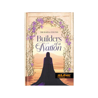 Builders of a Nation by Haifaa Younis