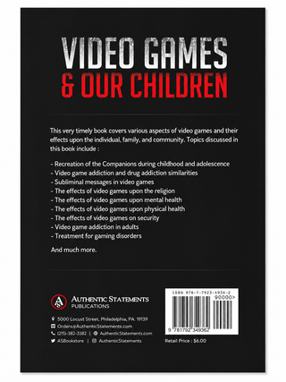 Video Games & Our Children | Islamic Guide for Parents | Shaykh Dr. Saeed ibn Saalim Ad-Darmaki | Paperback