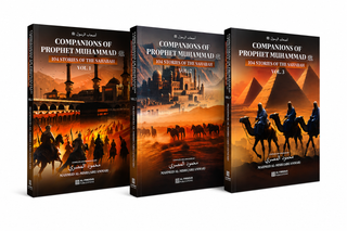 Companions of Prophet Muhammad PBUH (104 stories of the sahabah 3 volumes)