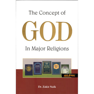 The Concept of God in Major Religions By Zakir Naik