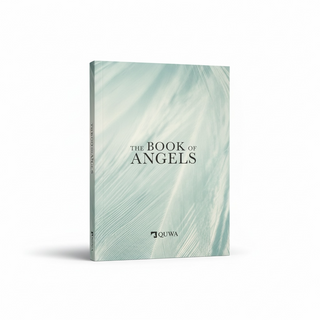 The Book of Angels - A Comprehensive Guide to Angels in Islam