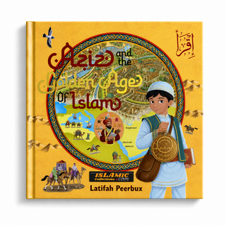 Aziz and the Golden Age of Islam – Hardcover Book