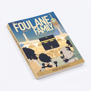 Foulane Family Umrah Books Set – Volumes 10 & 11: Madinah & Makkah | Islamic Children's Books