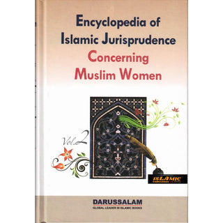 Encyclopedia of Islamic Jurisprudence Concerning Muslim Women (3 Vol. Set) By Yusuf Al-Hajj Ahmad