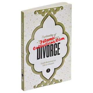 Explanation of the Book of Divorce By Shaykh Muhammad Bin Salih Al-Uthaymin