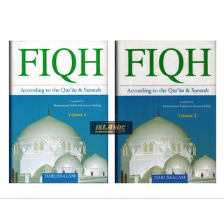 Fiqh According to the Qur'an & Sunnah ( 2 Volumes Set ) By Muhammad Subhi bin Hasan Hallaq