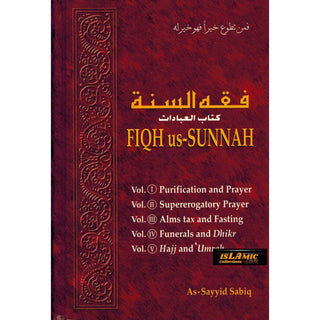 Fiqh Us Sunnah Acts of Worship (5 Volumes in 1) By As-Sayyid Sabiq