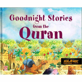 Goodnight Stories from the Quran By Saniyasnain Khan