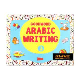 Goodword Arabic Writing (Book 3) By M. Harun Rashid