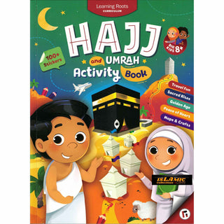 Hajj & Umrah Activity Book (Big Kids) Age 8 +