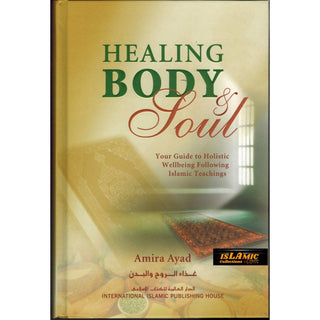 Healing Body & Soul By Amira Ayad