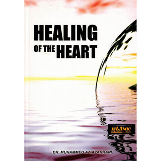 Healing Of The Heart By Dr. Muhammed AZ-Azahrani