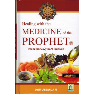 Healing With The Medicine Of The Prophet (New Colour Book) By Imam Ibn Qayyim Al-jauziyah