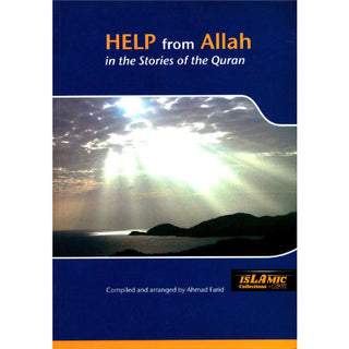 Help from Allah in the Stories of the Quran By Ahmad Farid