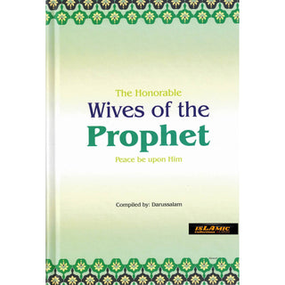 Honorable Wives of the Prophet (S)