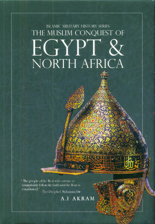 The Muslim Conquest of Egypt & North Africa