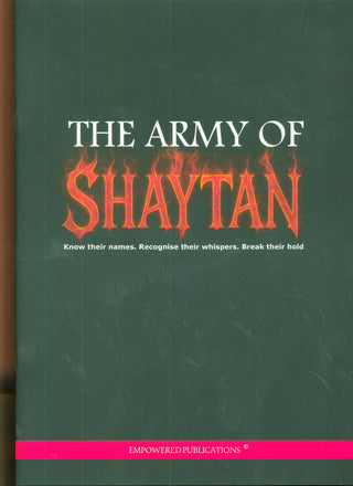Whispers of Shaytan Part 1, 2 | Journal Edition | The Army of Shaytan