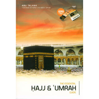 The Essential Ḥajj and Umrah Guide | Abu Talhah