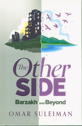 The Other Side : Barakah and Beyond | Omar Suleiman