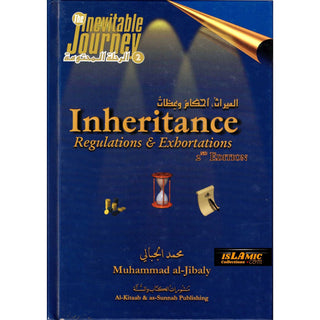 Inheritance - Regulations & Exhortations By Muhammad al-Jibaly