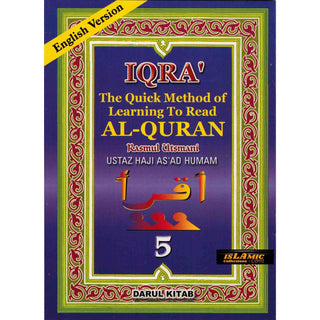 Iqra The Quick Learning Method Of Learning To Read Al-Quran By Ustaz Haji Asad Humam