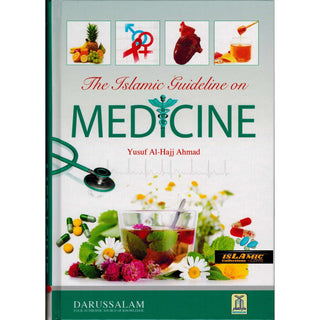 The Islamic Guideline on Medicine By Yusuf Al-Hajj Ahmad