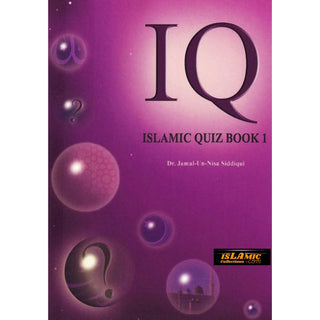 Islamic Quiz (Book 1) By Dr. Jamal-Un-Nisa Siddiqui