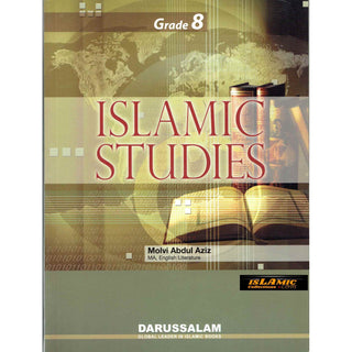 Islamic Studies Grade 8 By Maulvi Abdul Aziz Darussalam Publications