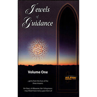 Jewels of Guidance (Volume One) By Sheikh Salih Uthaymeen