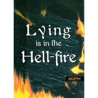 Lying is in the Hell-fire