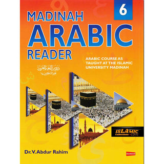 Madinah Arabic Reader Book 6 By Dr. V. Abdur Rahim